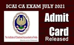 दिसंबर 2021 परीक्षा के लिए ICAI CA एडमिट कार्ड जारी, डाउनलोड करें
