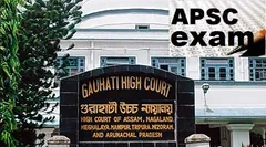 Gauhati High Court ने APSC परीक्षा तिथि बदलने की मांग वाली रिट याचिका की खारिज 