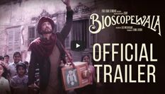 बॉलीवुड फिल्म 'बायोस्कोपवाला' का ट्रेलर हुआ रिलीज
