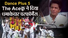 Dance Plus 5: The Ace क्रू ने दिया धमाकेदार परफॉर्मेंस, शाहरुख खान ने की खूब तारीफ