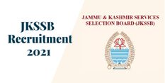 JKSSB Recruitment 2022: जेकेएसएसबी ने कई पदों पर निकाली भर्ती, यहां जाने अप्लाई करने का पूरा प्रोसेस